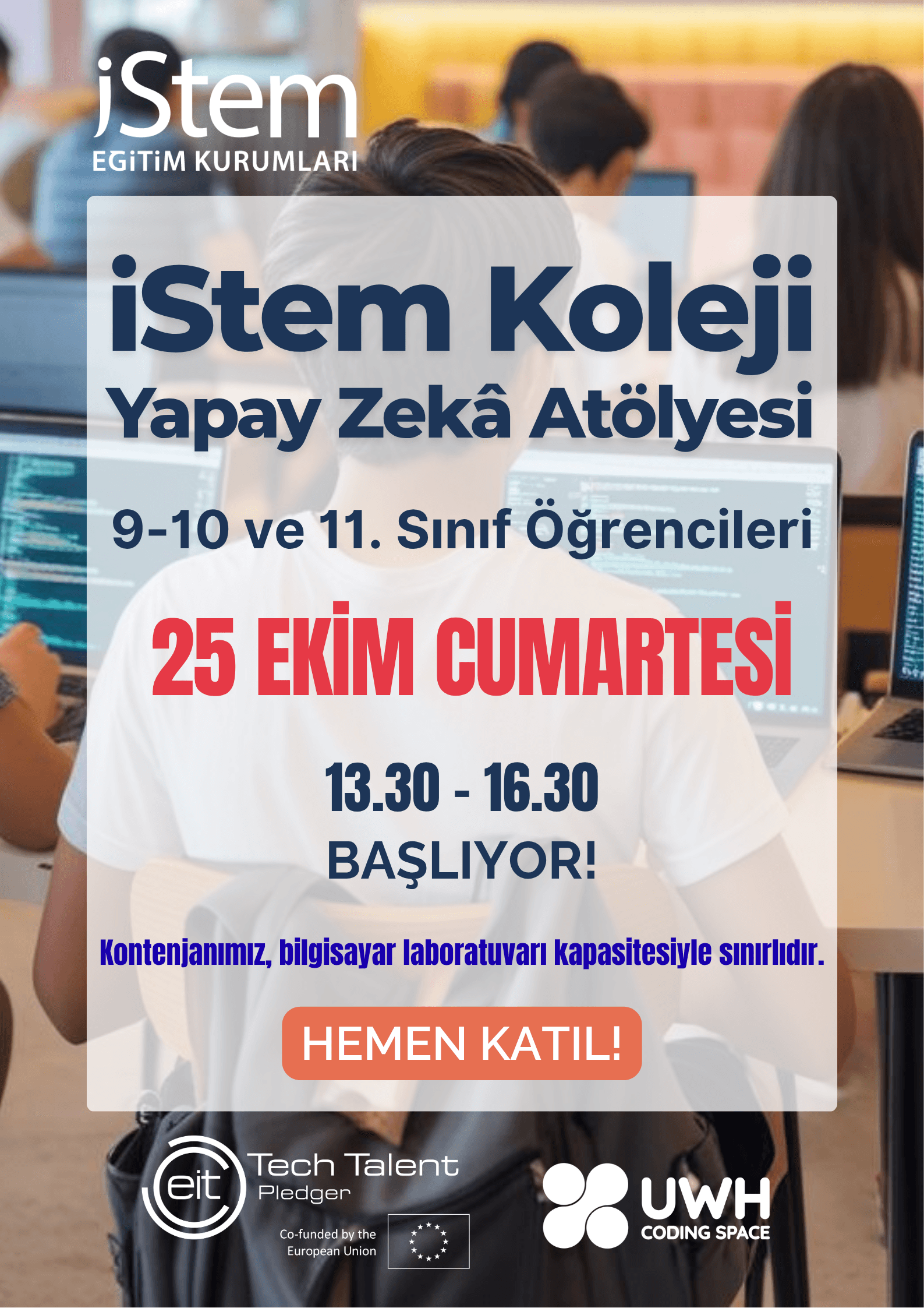 İstem Koleji - Yapay Zekâ Atölyesi
